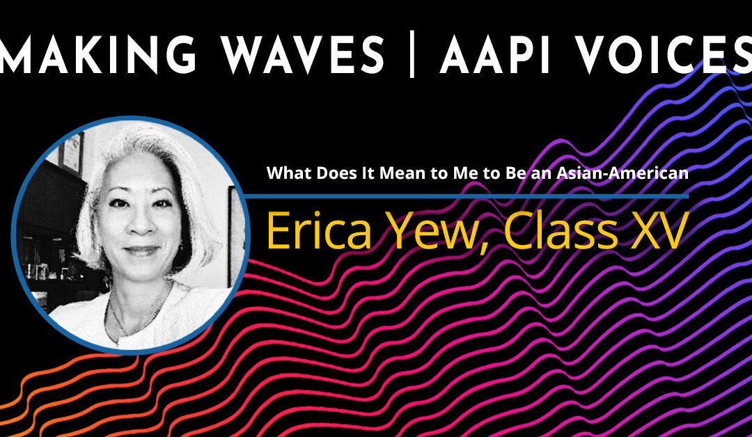 Making Waves | AAPI Voices: Erica Yew