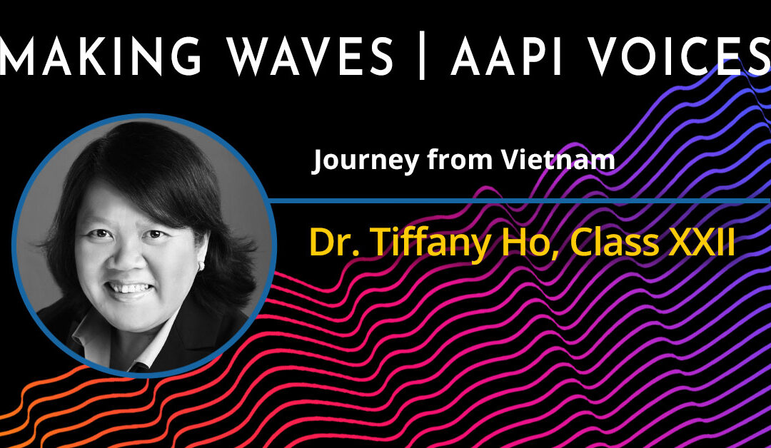 Making Waves | AAPI Voices: Dr. Tiffany Ho
