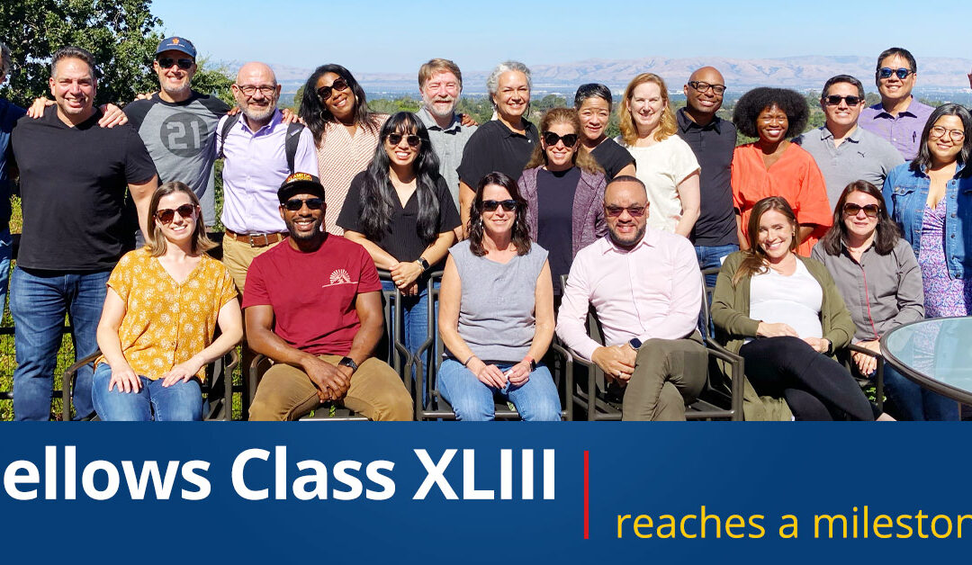 Fellows Class XLIII Reaches a Milestone