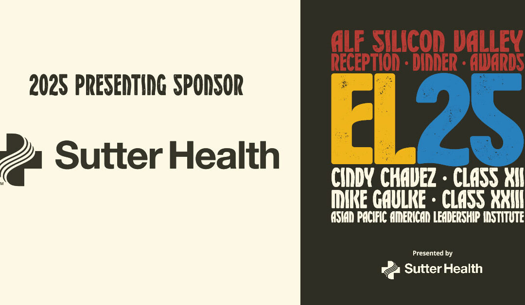 Exemplary Leadership Sponsor Spotlight: Sutter Health