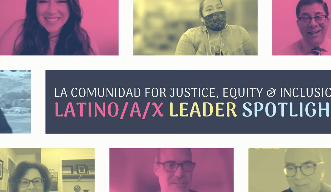 Latino/a/x Leader Spotlight