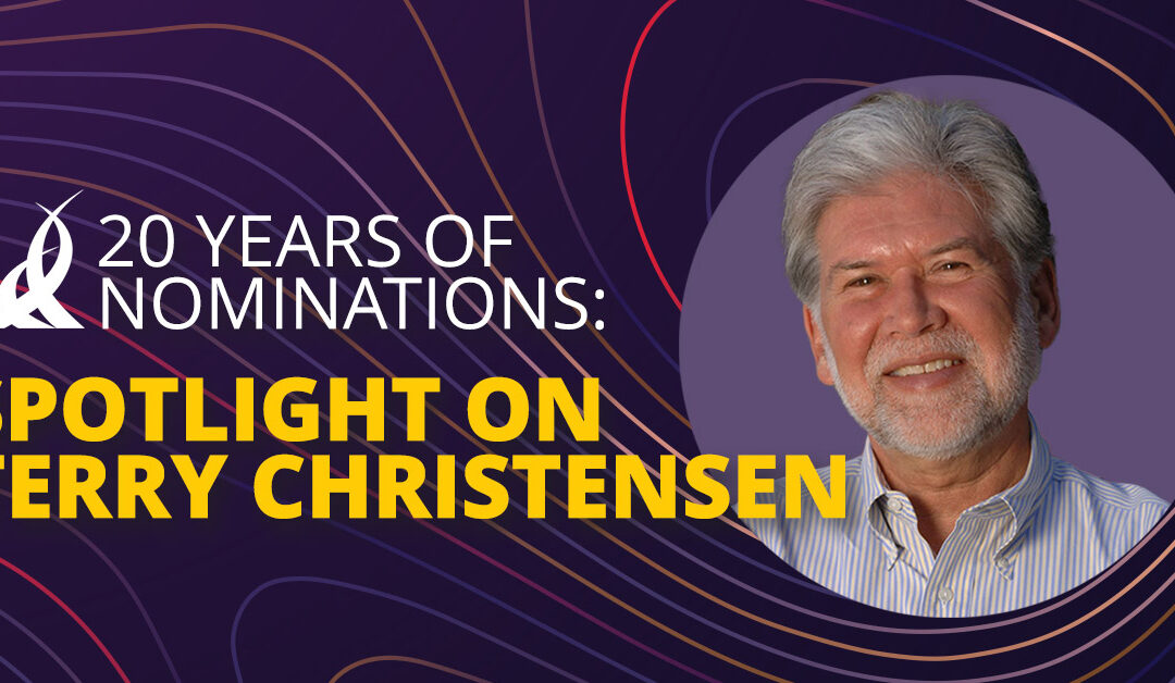 20 Years of Nominations: Spotlight on Terry Christensen